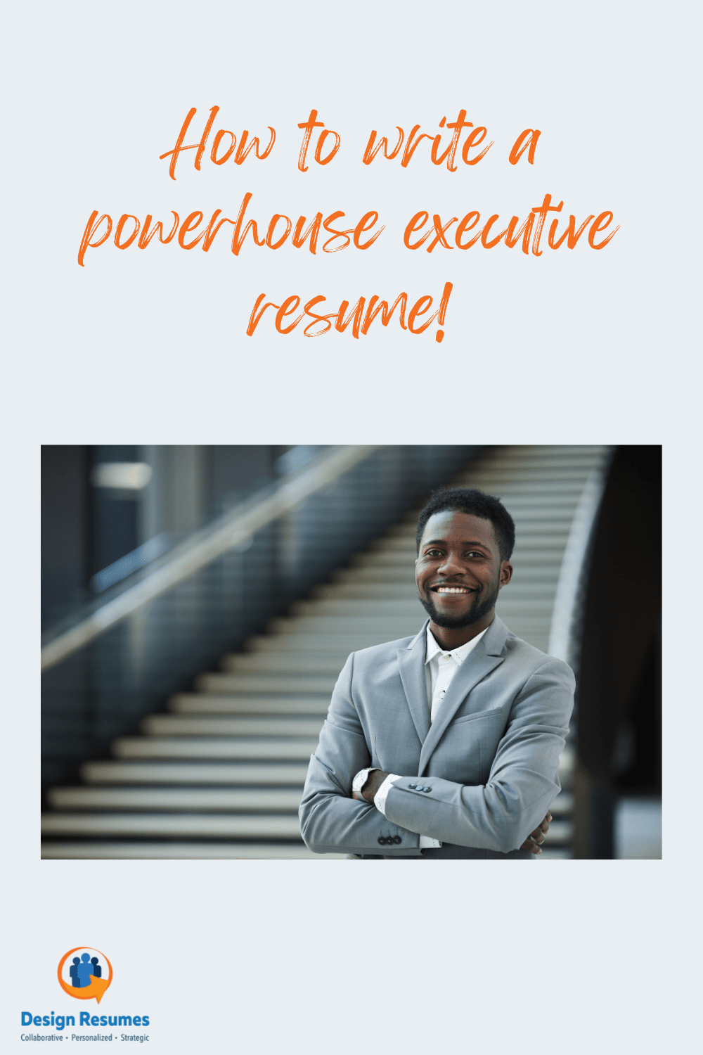 How to write a powerhouse executive resume!