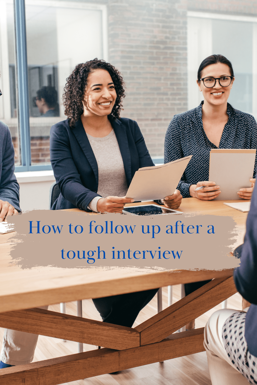 How to follow up after a tough interview