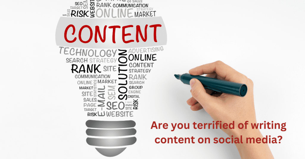 Are you terrified of writing content on social media?