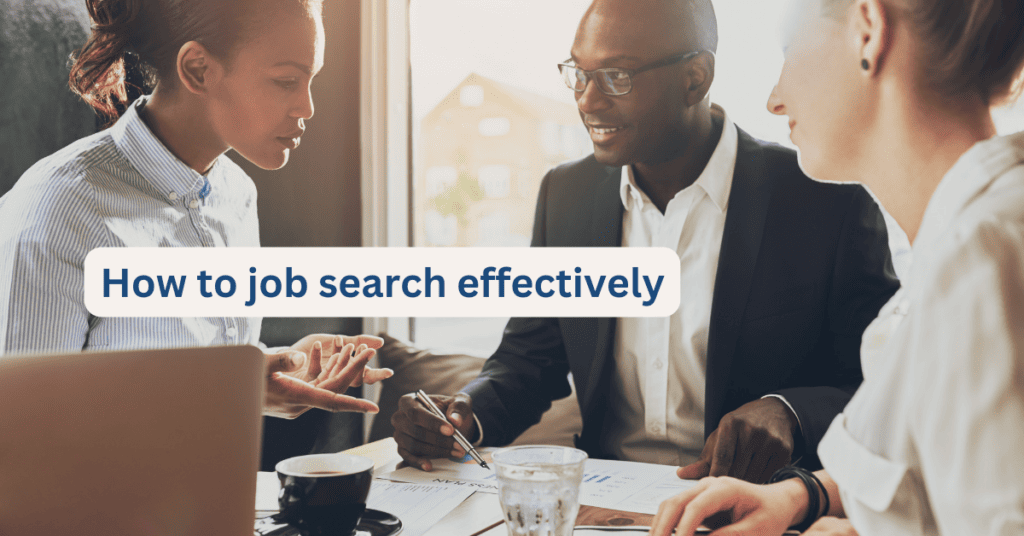 How to job search effectively